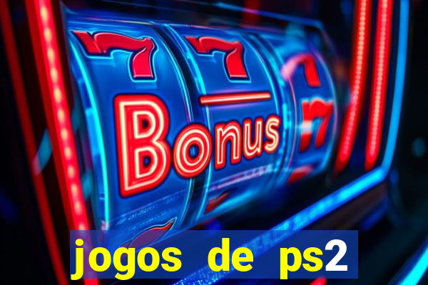 jogos de ps2 traduzidos pt br